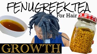 How to Make FENUGREEK TEA For Faster Hair Growth  fenugreekleavein [upl. by Erait]