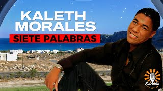 Karaoke Siete Palabras  Kaleth Morales [upl. by Oneg]