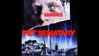 Ramones  Pet Sematary [upl. by Andri]