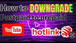 How to downgrade postpaid to prepaid HotlinkMaxis information studying helping [upl. by Phillada]