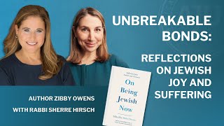 Unbreakable Bonds Reflections on Jewish Joy and Suffering [upl. by Chere988]