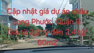 Cập nhật giá dự án châu Long Phước Quận 9 Giá từ 22 tỷ đến 24 tỷ60m2 0917401698 [upl. by Giselbert72]