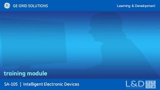 SA105 l Intelligent Electronic Devices v1 [upl. by Geiger379]