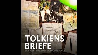 Podcast Tolkiens Briefe Die 1 Feedback Folge [upl. by Ellerrad]