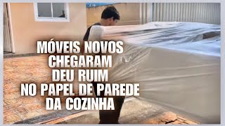 MÓVEIS NOVOS CHEGARAM  CASA TODA FAXINADA  DEU MUITO RUIM NO PAPEL DE PAREDE DA COZINHA [upl. by Einnok]