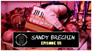 Sandy Brechin  S2 55 [upl. by Alenas]