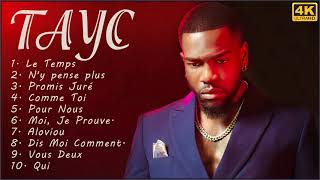 TAYC 2021 Mix  Top 10 des meilleures chansons et playlists de TAYC 2021  Album complet de TAYC [upl. by Ocramed348]