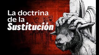 la Doctrina de la Sustitución  pastor Gustavo Ordoñez  997  Culto  Dominical  Nov 24 2024 [upl. by Yahsan]