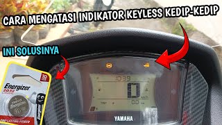 CARA MENORMALKAN INDIKATOR KEYLESS KEDIP KEDIP DI NMAX BEGINI CARANYA [upl. by Imotas657]