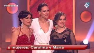 K  FINAL TODO Se llama copla Tercer reto Carolina Caparrós María Espinosa [upl. by Lorilyn807]