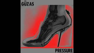 Gūzas  Pressure Nein Records [upl. by Hairas717]