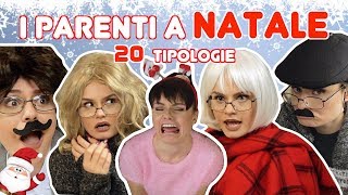 👧🏻👩🏼I PARENTI A NATALE  20 TIPOLOGIE 👨🏻👵🏻  MARYNA [upl. by Nesbitt]