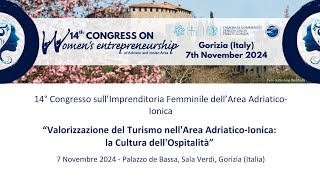 14o Congresso sullImprenditoria Femminile nellArea AdriaticoIonica [upl. by Acilgna645]