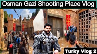 Osman Gazi Shooting Places Vlog  Osman Gazi Drama Place Vlog Turkey Vlog  Sajid Vlog [upl. by Ayel]