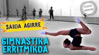 SAIOA AGUIRRE  GIMNASTIKA ERRITMIKOA 🤸‍♀🤸‍♂ [upl. by Vadnee]