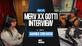 Merv xx Gotti Interview with Amanda Shekarchi [upl. by Hollington]