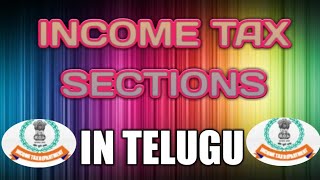 INCOME TAX SECTIONS IN TELUGU Exceptions and claims with Section wise [upl. by Ailekat]