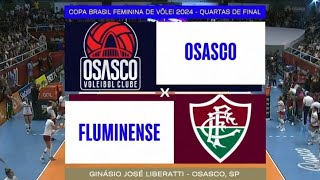 Osasco x Fluminense Copa Brasil Feminina de Vôlei 2024 [upl. by Amitak]