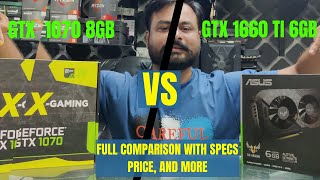 Nvidia GTX 1070 vs 1660Ti Full Comparison with Specs Price and More  SakoonSayOfficial [upl. by Ehrlich]