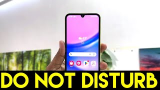 How to schedule Do Not Disturb on your Samsung Galaxy A15 [upl. by Kauslick228]