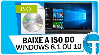 Como BAIXAR a ISO do WINDOWS 81 ou 10  Atualizado [upl. by Jeremie]