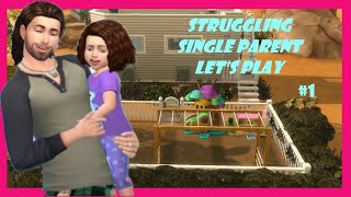 The Sims 4 Struggling Single Parent Challenge Episode 1 [upl. by Fennessy]