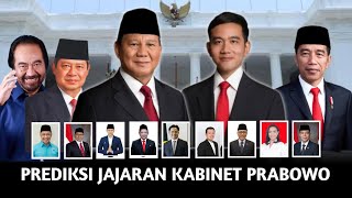 PREDIKSI SUSUNAN MENTERI KABINET PRABOWOGIBRAN PERIODE 20242029 [upl. by Kampmeier]