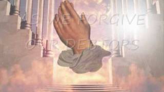 The Lords Prayer lyrics [upl. by Karlene]