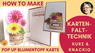 Anleitung Kurz amp Knackig Pop Up Blumentopf Karte basteln Stampin Up DIY [upl. by Nebeur]