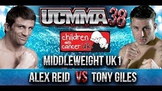 UCMMA 38 Alex Reid v Tony Giles fight [upl. by Kwei]