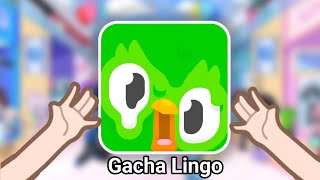 If Duolingo Made Gacha Life 2😨😰 [upl. by Melc]