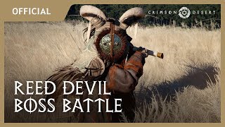 Crimson Desert – Reed Devil Boss Battle Gameplay  gamescom 2024 [upl. by Ainitsirc]