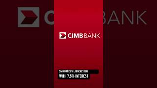 CIMB Bank PH Time Deposit With 75 Interest Launched [upl. by Kalie986]