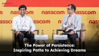 The Power of Persistence Inspiring Paths to Achieving Dreams ft Srikanth Bolla  nasscom GCC [upl. by Nomzzaj]