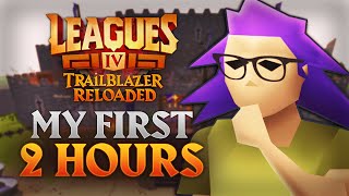 Leagues 4 My First Two Hours  Step by Step Guide Trailblazer Reloaded [upl. by Stutzman]