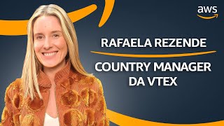 AWS Brasil – ISV Podcast  Rafaela Rezende VTEX [upl. by Eatnwahs540]