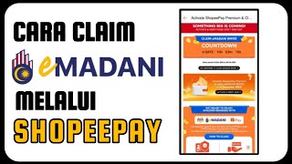 Cara Claim eMadani Melalui ShopeePay [upl. by Femi]