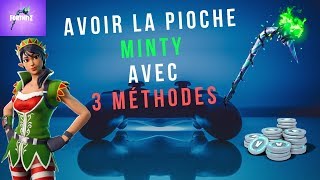 3 MÉTHODES pour AVOIR LA PIOCHE MINTY à coup sûr  Fortnite saison 11 minty axe [upl. by Ariuqahs]