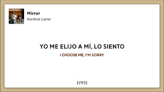 Kendrick Lamar  Mirror Lyrics  Sub Español [upl. by Tilagram]