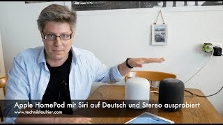 Apple HomePod mit Siri auf Deutsch und Stereo ausprobiert [upl. by Nyrrad]