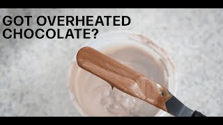 How to Fix Overheated Chocolate Quick amp Easy Method [upl. by Ketchum]