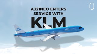 KLM Commences Flights With Its 1st Airbus A321neo [upl. by Fifi]