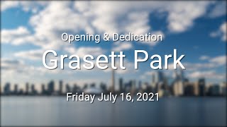 Grasett Park  Opening amp Dedication July 16 2021 [upl. by Evelunn739]