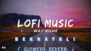 Bekhayali Slowed  reverb Arijit Singh  Kabir Singh Rbf song [upl. by Urian]