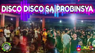 💃🕺DISCO DISCO SA PROBINSYA 🎵 SAYAWAN HANGGANG UMAGA BASTA ENJOY LANG  ZALDY MINI SOUND [upl. by Nauwtna]