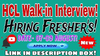 HCL Walkin Interview Drive 2024 Hiring for Freshers Register Now [upl. by Enitsirk]