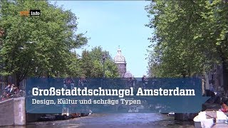 ZDFinfo Doku Großstadtdschungel Amsterdam [upl. by Suirauqram]