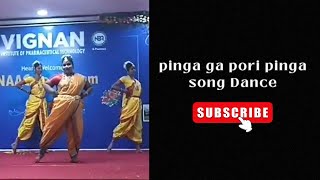 pinga ga pori pinga Song Dance [upl. by Nisaj]