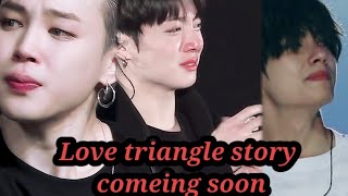 Vminkook sad story  triangle love story  💔bts btsarmy taekook vminkook [upl. by Assedo346]