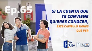 5to Piso  Ep 65  Si la cuenta que te conviene quieres conocer este capítulo tienes que ver ️😊 [upl. by Ailen]